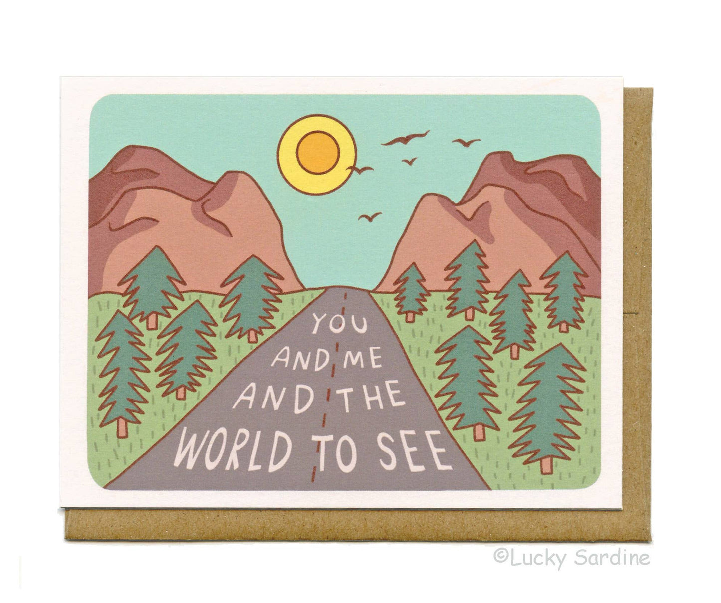 You & Me and the World to See, Road Trip, Nature Love Card: Sky Blue