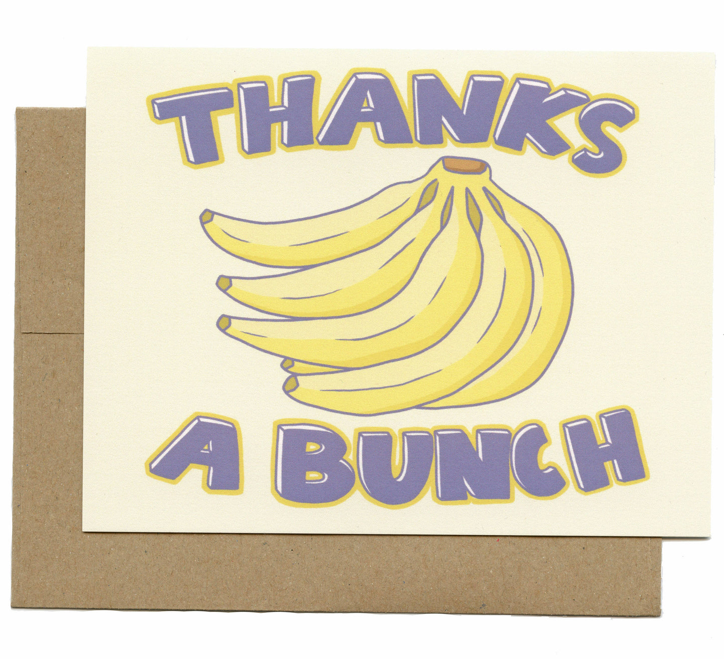 Thanks A Bunch Banana Greeting Card: Kraft