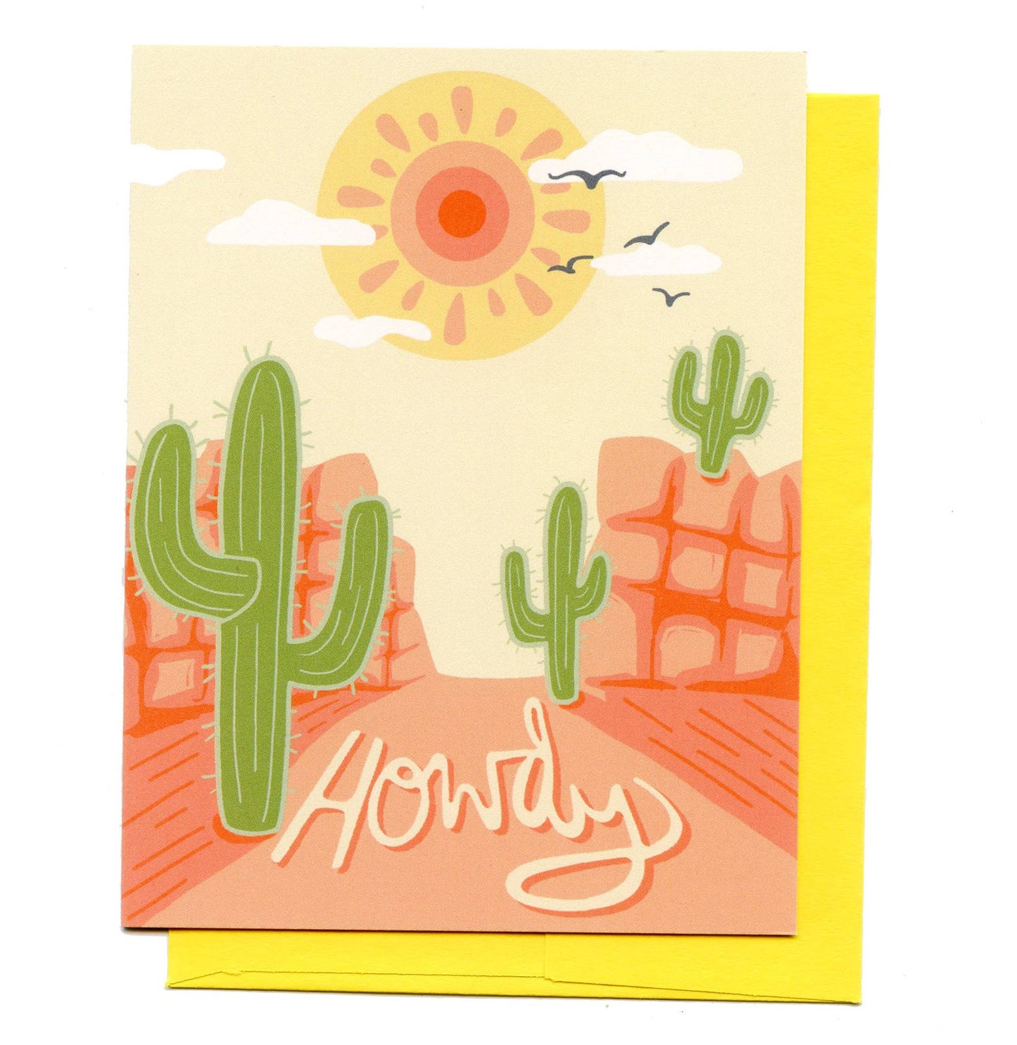 Desert Vibes Howdy, Cacti Sun, Cowboy Hello, Western Card: Yellow