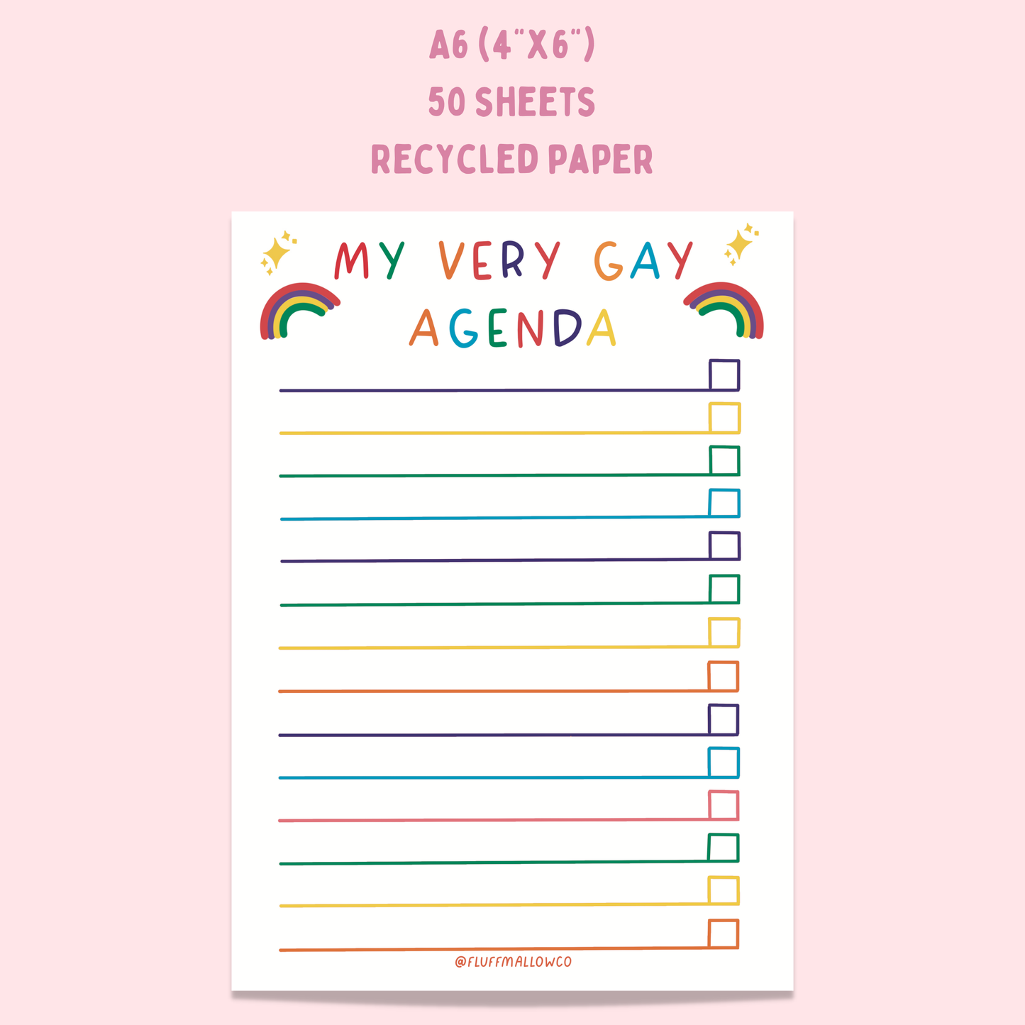 A Gay agenda notepad (4"x6")