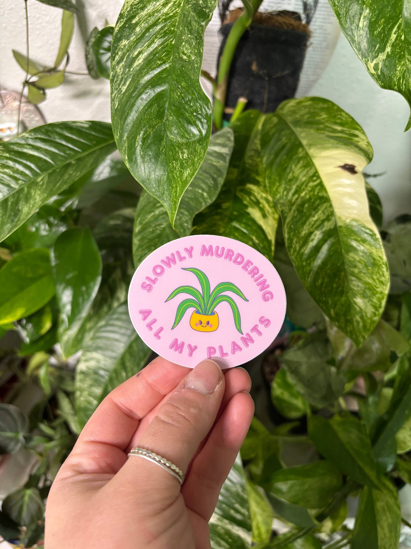 Slowly Murdering All My Plants - Spooky Sticker