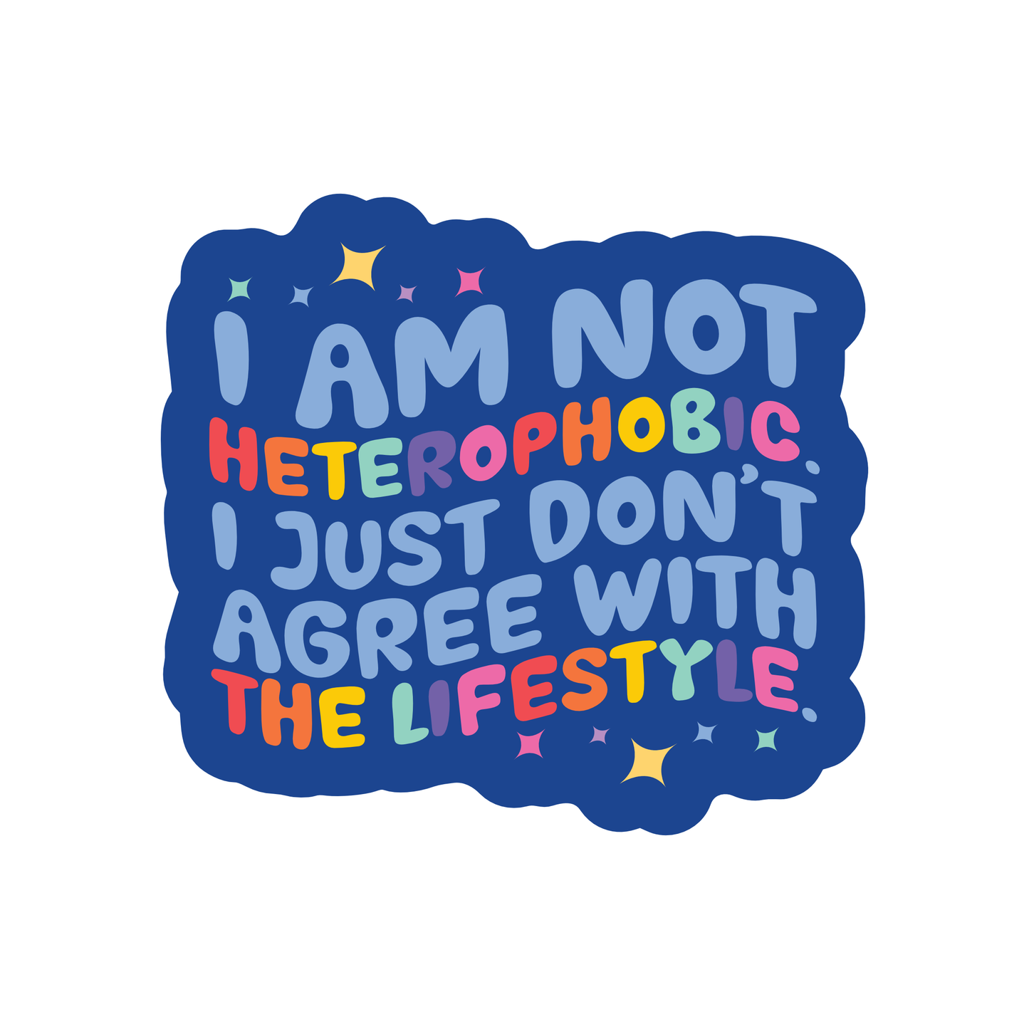 LGBTQ Lifestyle Funny High Quality Vinyl Sticker