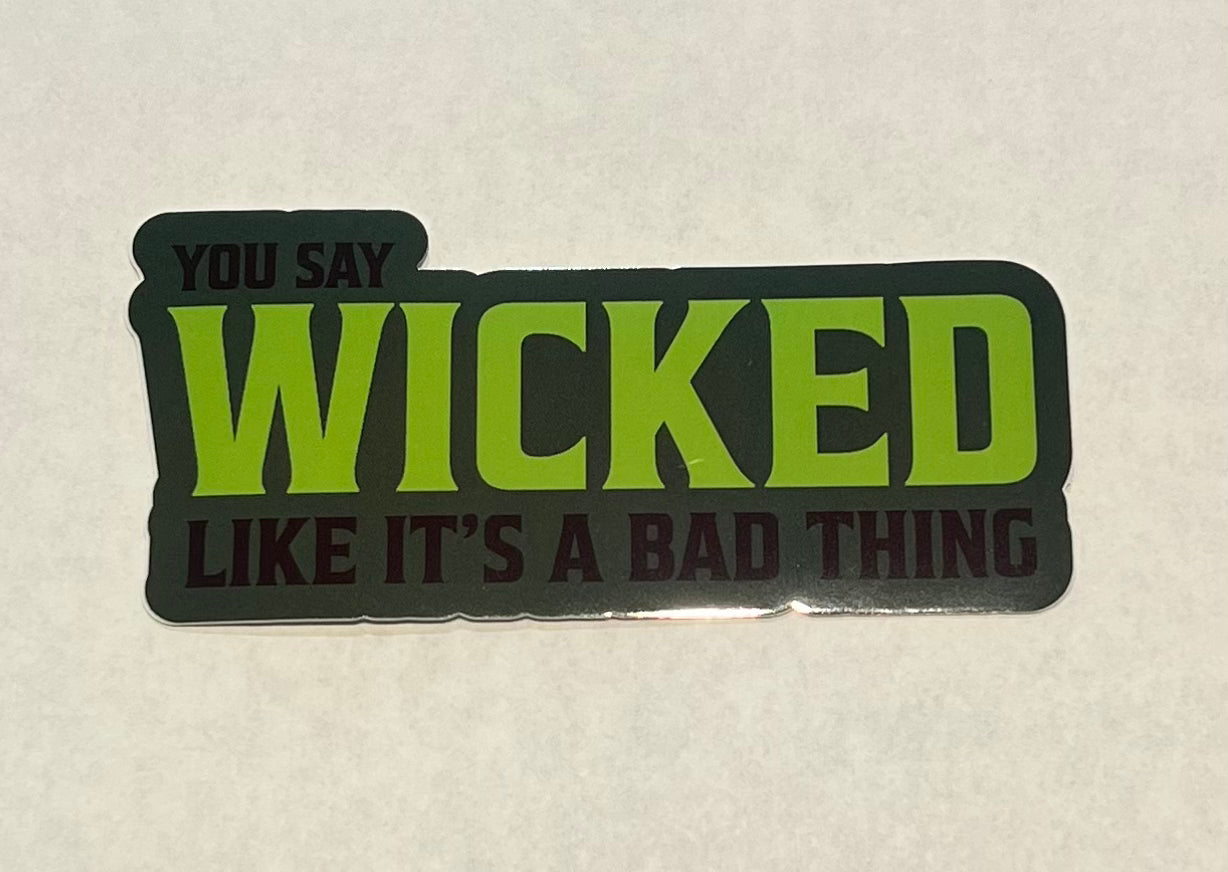 Wicked Sticker