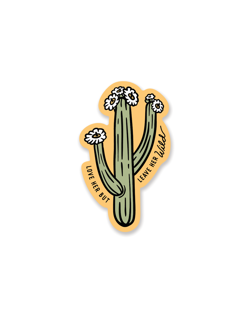 Leave Her Wild - Sticker