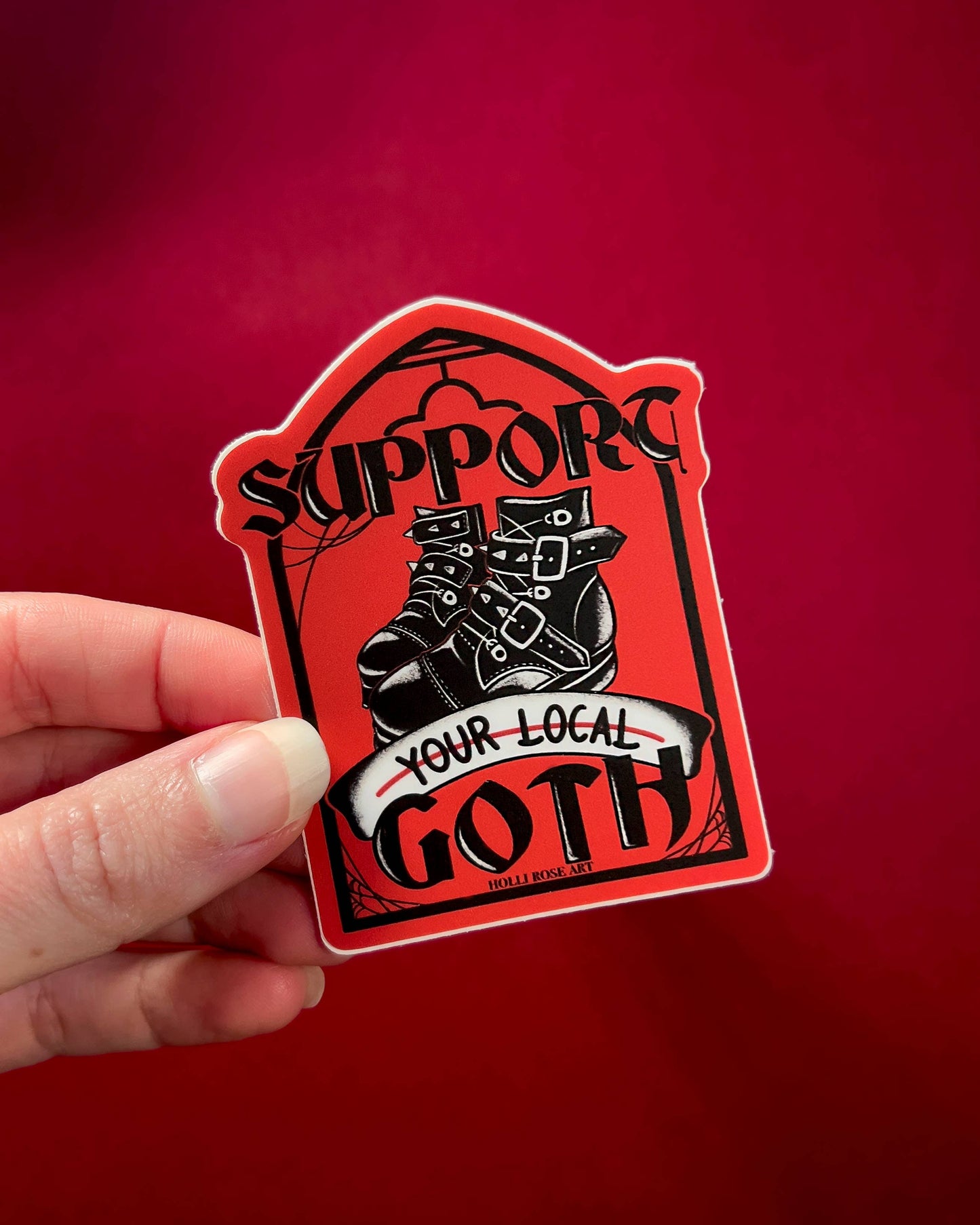 Support Your Local Goth Sticker