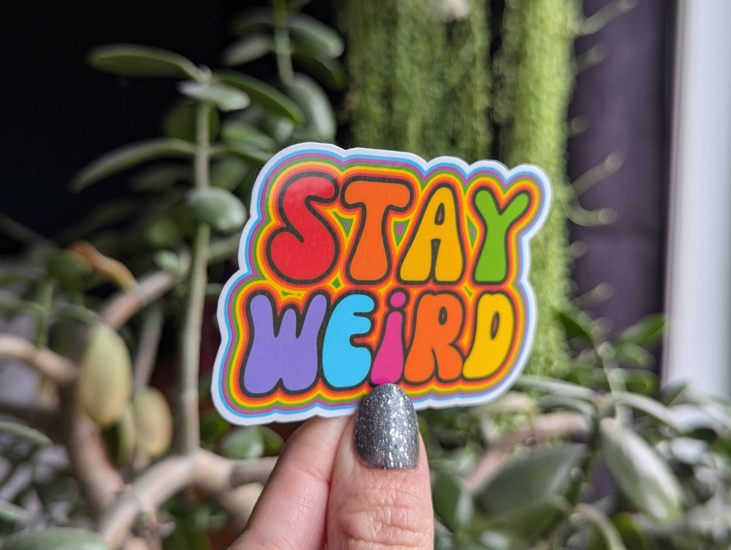 Stay weird vinyl sticker, colourful hippie trippy merch