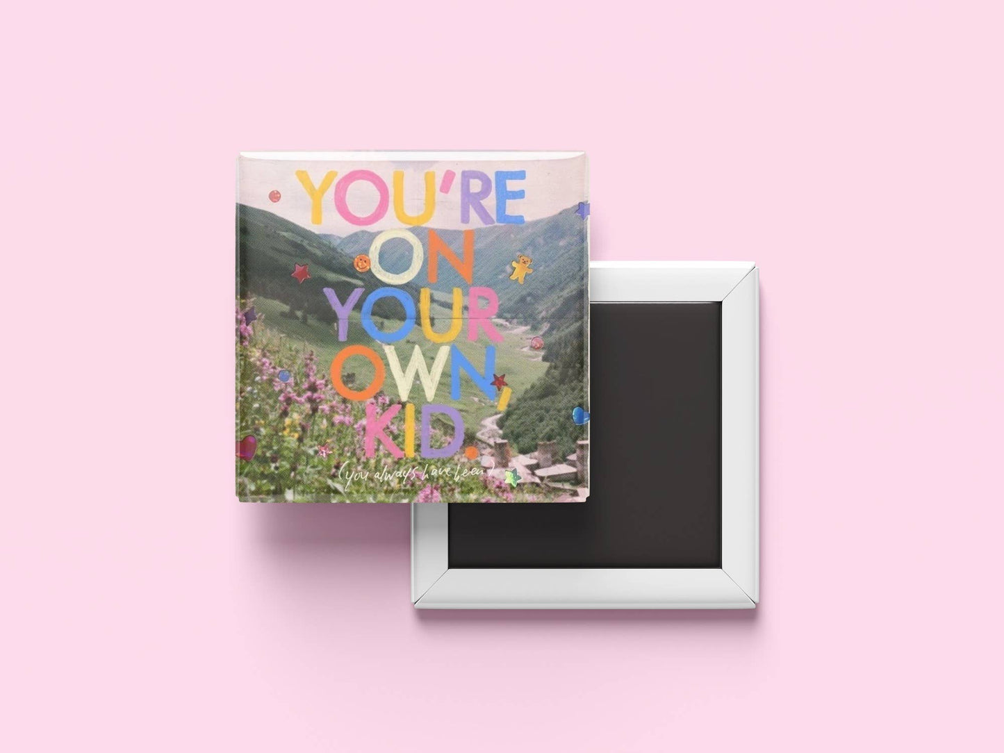 You're On Your Own Kid Magnet, Taylor Swift Eras Tour, 2x2