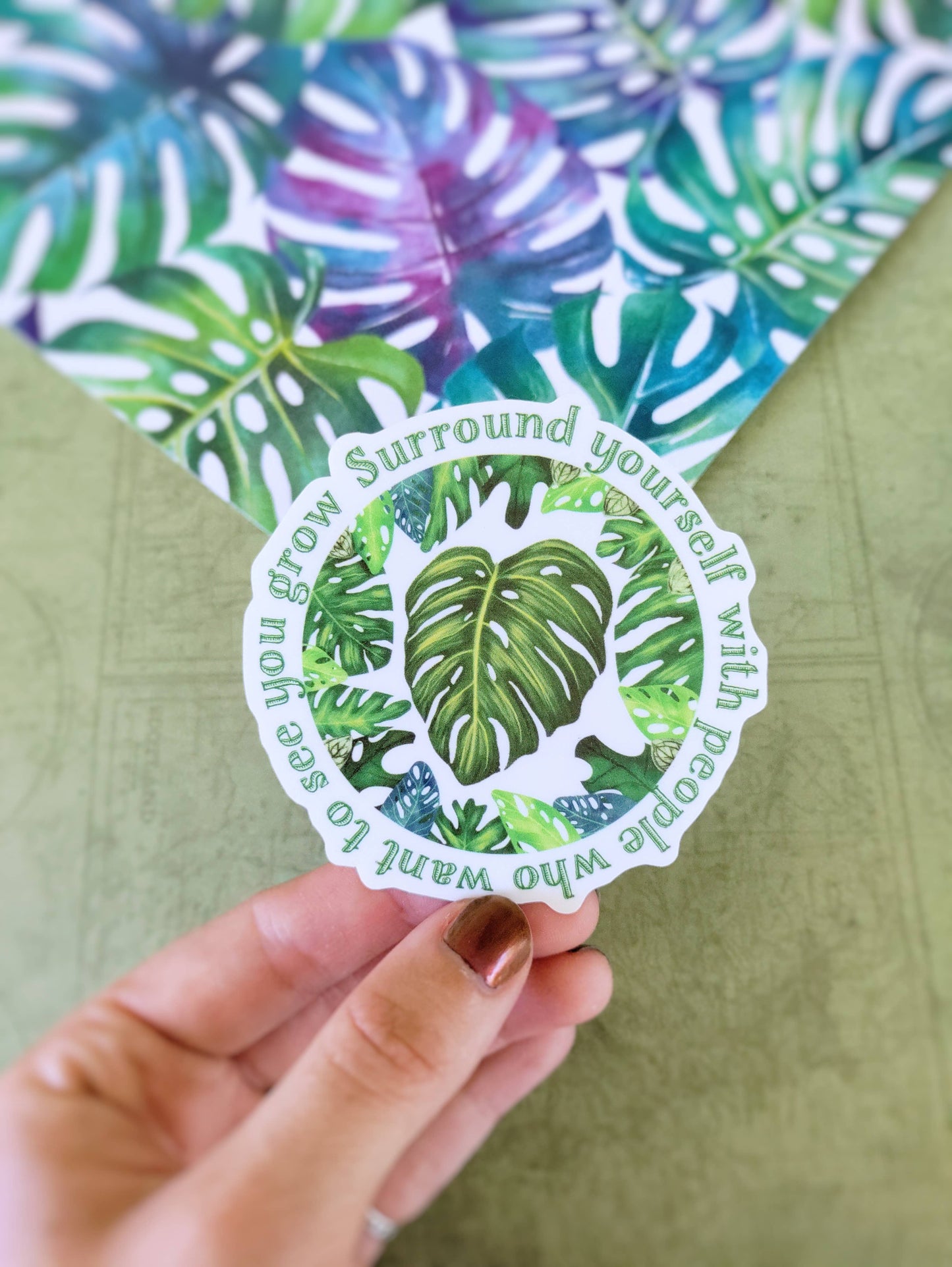 Monstera Plant Quote Sticker: 3 inch