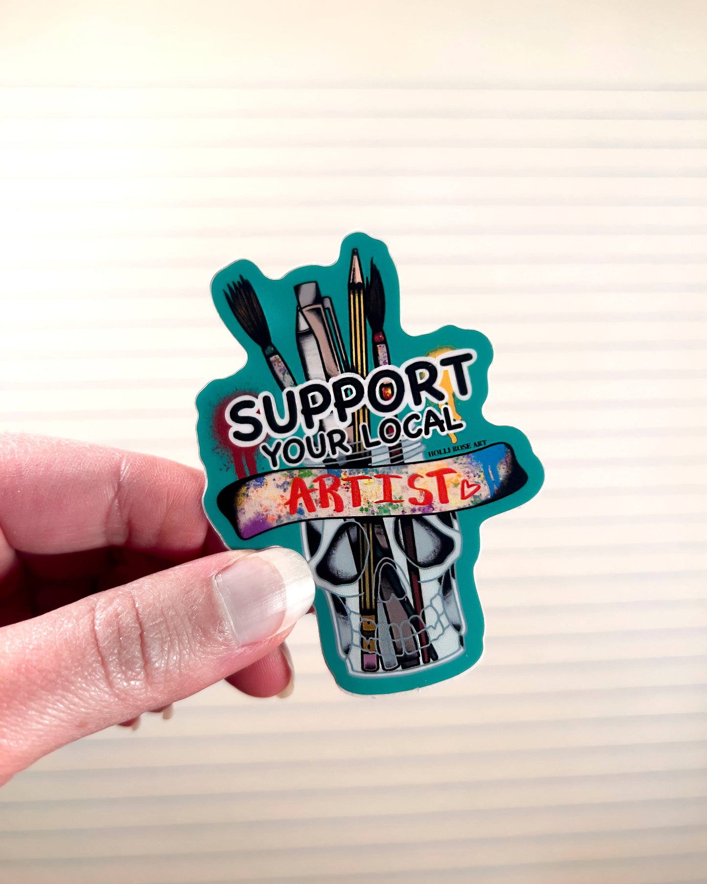 Support Your Local Artist Sticker