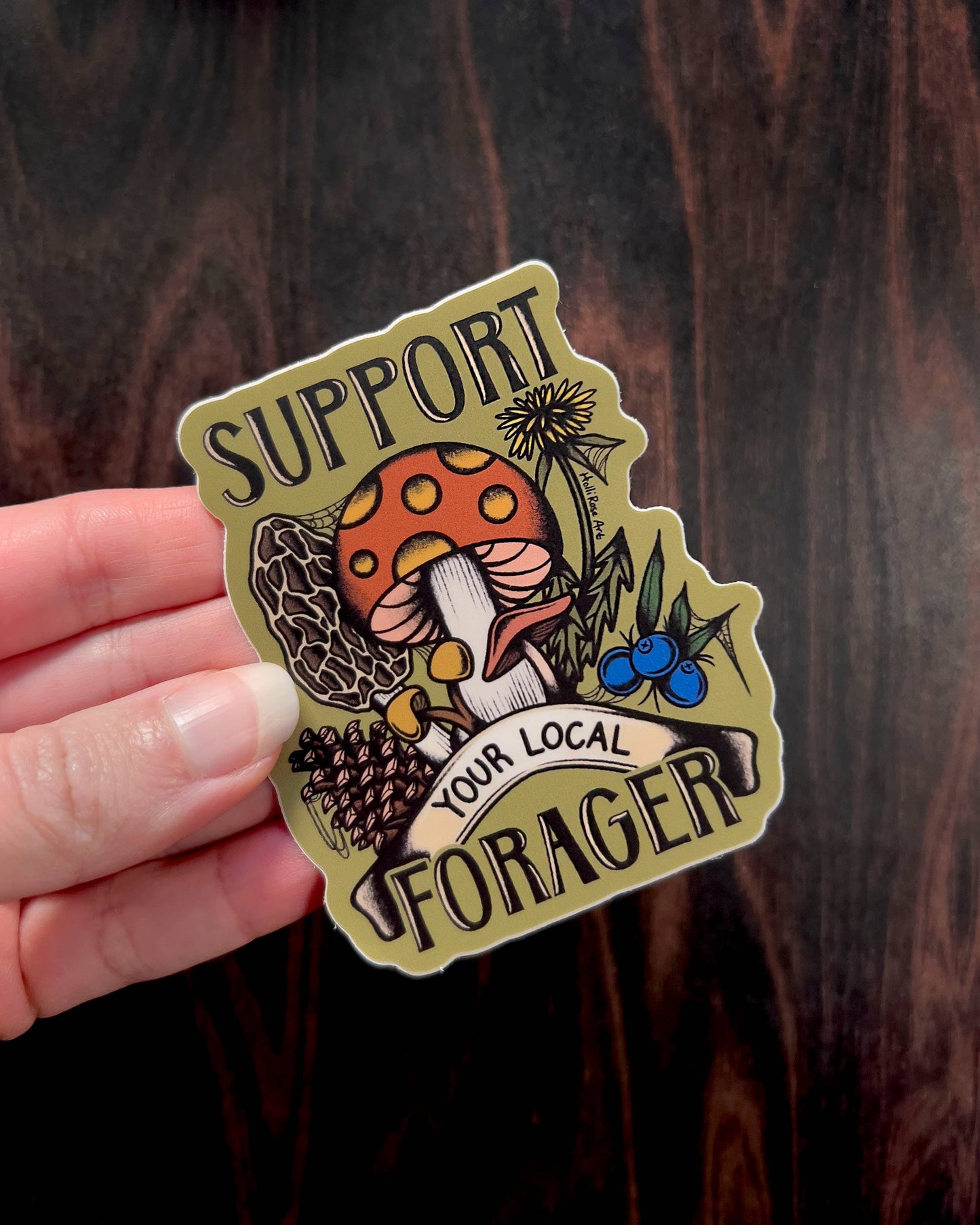 Support Your Local Forager Mushroom Sticker