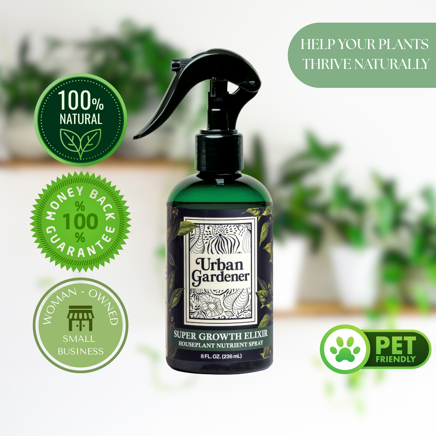 Super Growth Elixir - Natural Houseplant Nutrient Spray