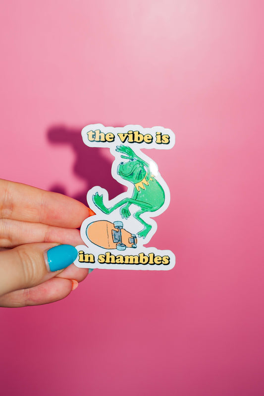The Vibe Is In Shambles Sticker, Kermit The Frog Meme