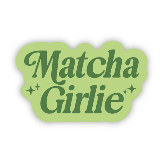 Matcha Girlie Text Sticker
